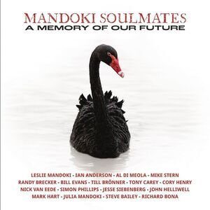 Mandoki Soulmates - Memory Of Our Future  LP LP